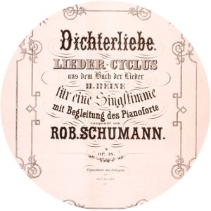 Robert Schumann Dichterliebe - Song cycle by Heinrich Heine and Robert Schumann