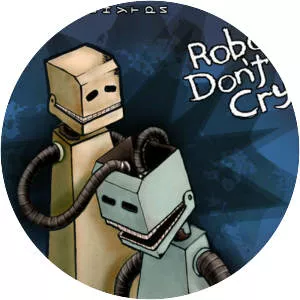 Robots Don't Cry