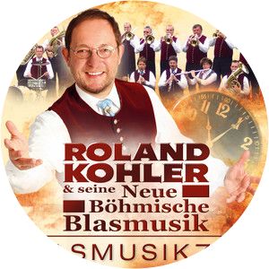 Roland Kohler and seine Neue Böhmische Blasmusik - Musical artist