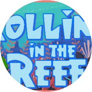 Rolling in the Reef