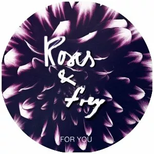 Roses & Frey