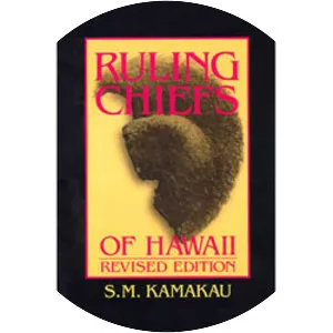 Ruling chiefs of Hawaii - Book by Samuel Kamakau