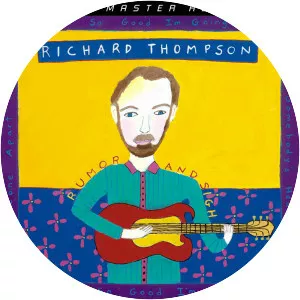 Rumor and Sigh - Album by Richard Thompson