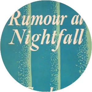 Rumour at Nightfall