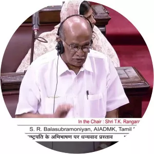 S. R. Balasubramoniyan - Member of Rajya Sabha