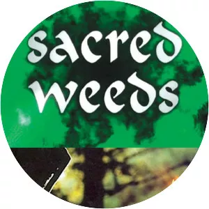 Sacred Weeds