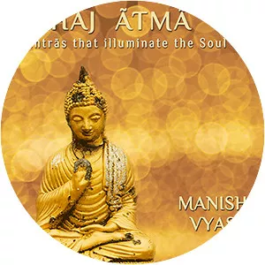 Sahaj Atma - Album by Manish Vyas