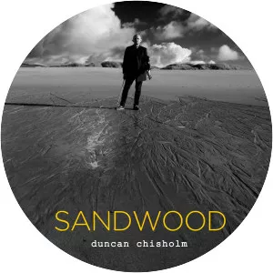 Sandwood - Album by Duncan Chisholm