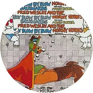 Say Blow by Blow Backwards - Album by Fred Wesley and The Horny Horns