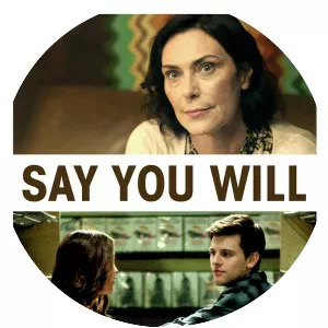 Say You Will