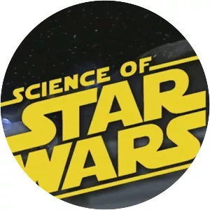 Science of Star Wars - TV program