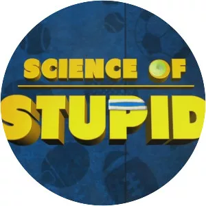 Science of Stupid