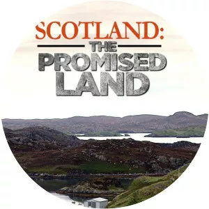 Scotland: The Promised Land - TV program
