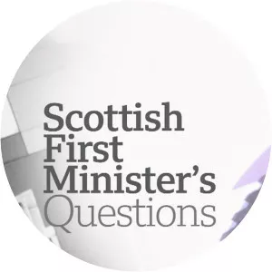 Scottish First Minister's Questions - TV program