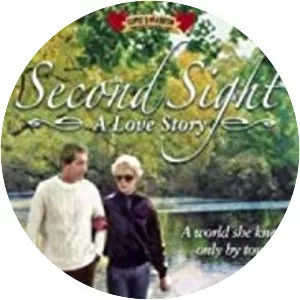 Second Sight: A Love Story