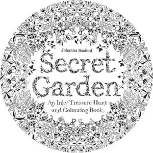 Secret Garden: An Inky Treasure Hunt and Colouring Book
