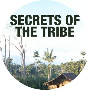 Secrets of the Tribe