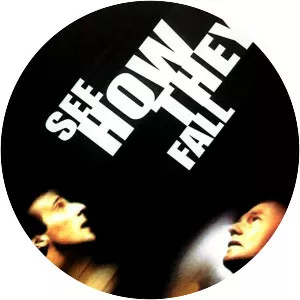See How They Fall - 1994 ‧ Drama/Crime ‧ 1h 35m