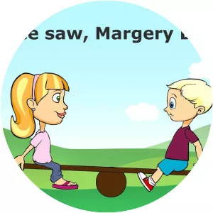 See Saw Margery Daw
