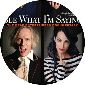 See What I'm Saying: The Deaf . . .