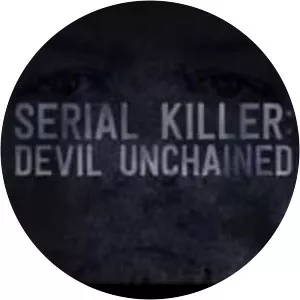 Serial Killer: Devil Unchained - TV program
