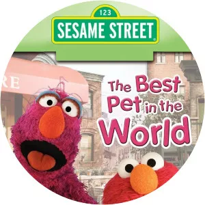 Sesame Street: The Best Pet In The World