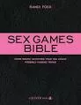 Sex Games Bible: More Erotic . . .