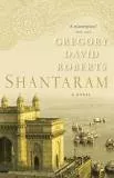 Shantaram - Novel by Gregory David Roberts