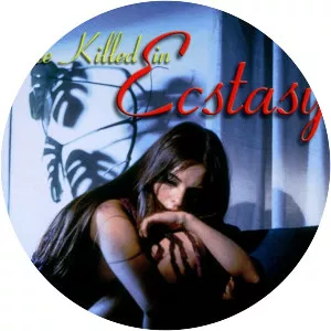 She Killed in Ecstasy