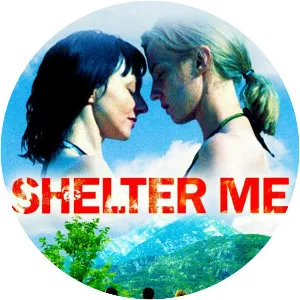 Shelter Me - 2007 ‧ 1h 40m