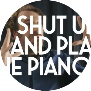 Shut Up and Play the Piano