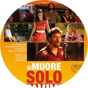 Si muore solo da vivi - 2020 ‧ Comedy ‧ 1h 35m