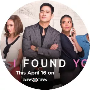 Since I Found You - Philippine drama series