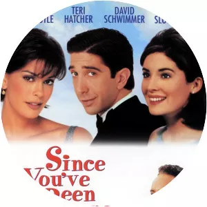 Since You've Been Gone