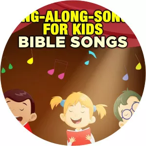 Sing-Along-Songs for Kids: Bible SongsSince 2015