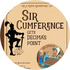 Sir Cumference Gets Decima's Point