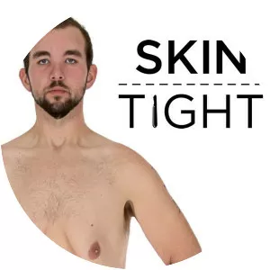 Skin Tight