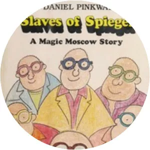 Slaves of Spiegel - Novel by Daniel Pinkwater