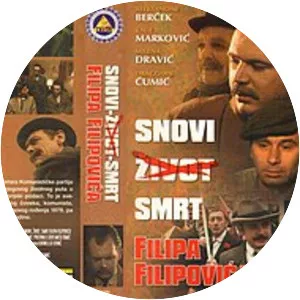 Snovi, zivot, smrt Filipa Filipovica