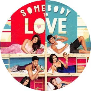 Somebody to Love - 2014 ‧ Drama/Romance ‧ 1h 45m