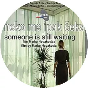 Someone is Still Waiting