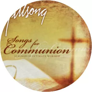 Songs for Communion - Album by Hillsong Worship