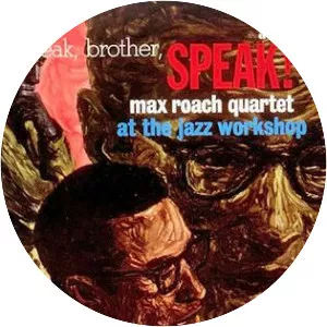 Speak, Brother, Speak! - Live album by Max Roach Quartet