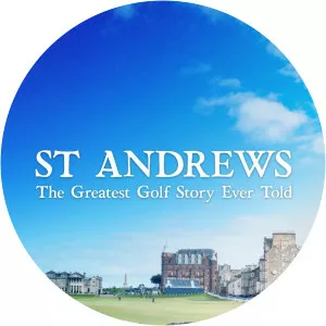St Andrews: The Greatest Golf Story Ever ToldSince 2021