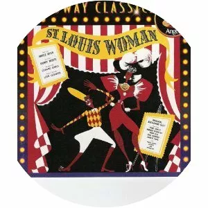 St. Louis Woman - Musical by Arna Bontemps, Countee Cullen, and Harold Arlen