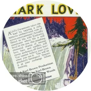 Stark Love - 1927 ‧ Drama/Silent ‧ 1h 10m