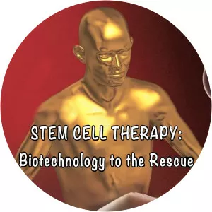 Stem Cell Therapy: Biotechnology to the RescueSince 2016 - TV program