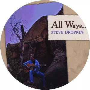 Steve Dropkin - Musical artist