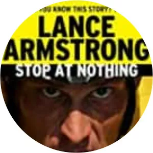 Stop at Nothing: The Lance Armstrong Story