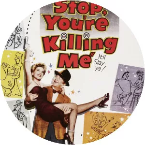 Stop, You're Killing Me - 1952 ‧ Comedy ‧ 1h 26m